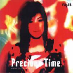 Rajas : Precious Time